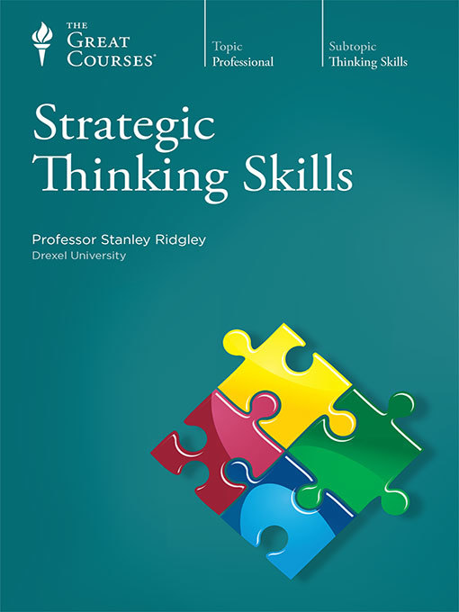 Title details for Strategic Thinking Skills by Stanley K. Ridgley - Available